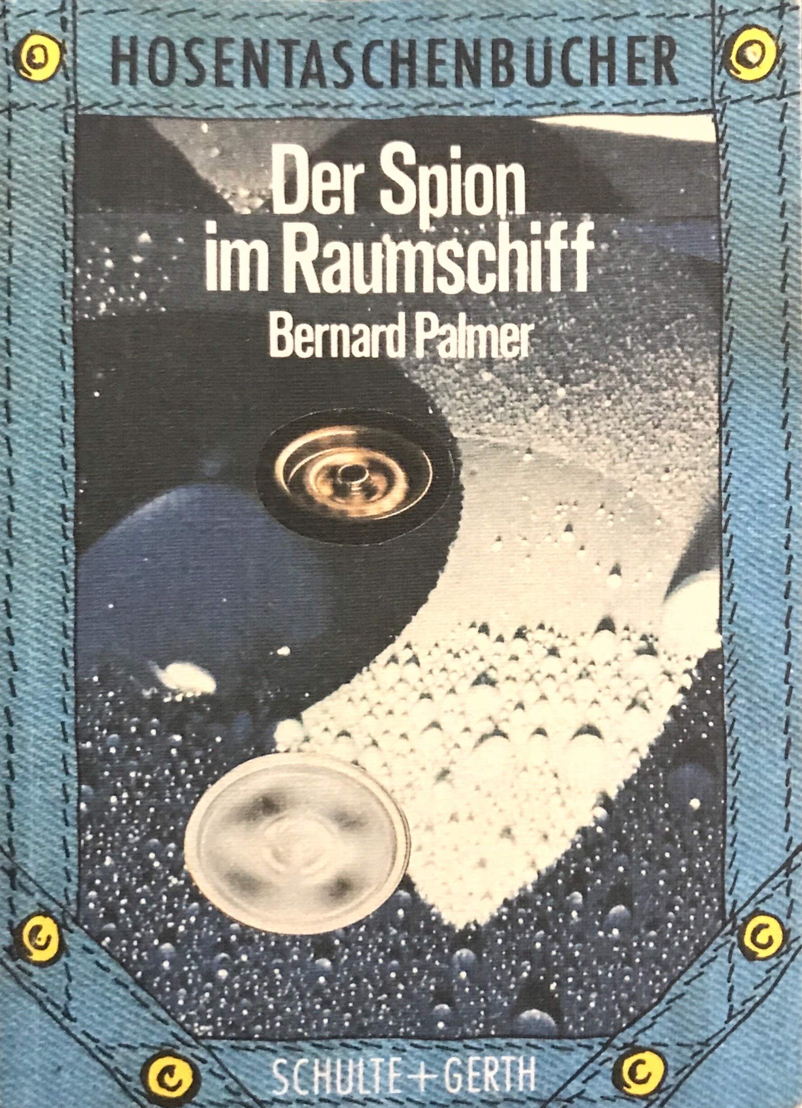 Der Spion im Raumschiff (Hosentaschenbücher) Books