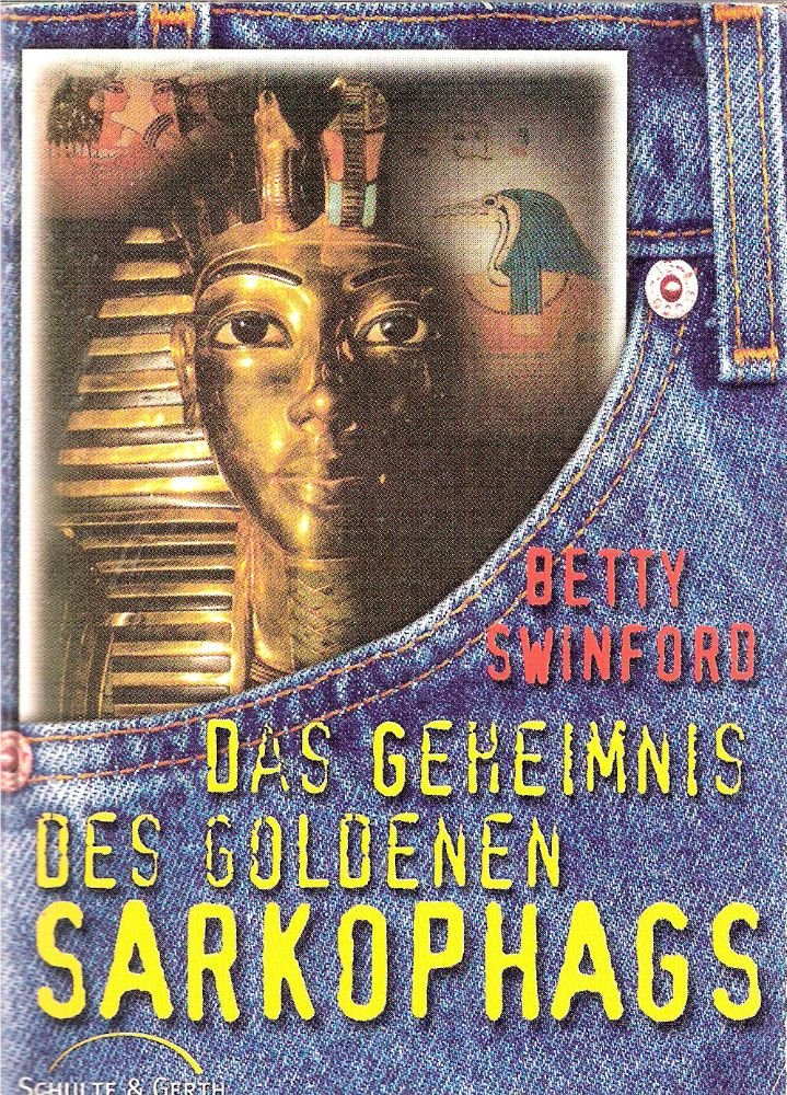 Das Geheimnis des goldenen Sarkophags Books