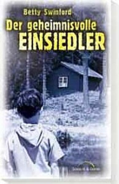 Der geheimnisvolle Einsiedler Books