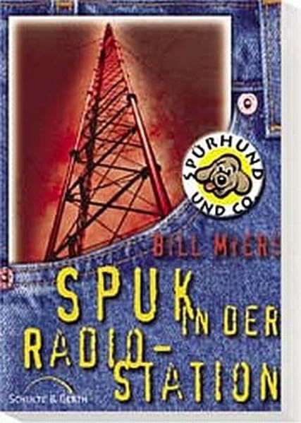 Spürhund & Co., Band 1: Spuk in der Radiostation Novels & Short Stories