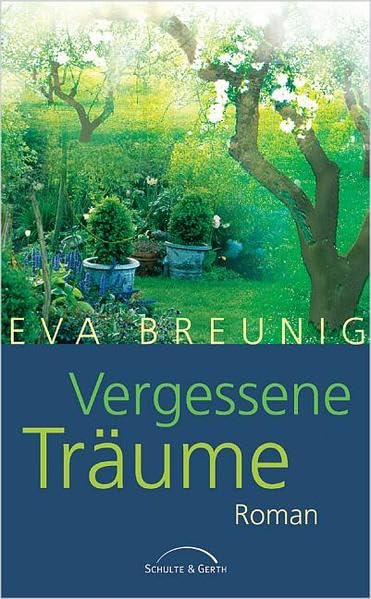 Vergessene Träume: Roman Contemporary literature