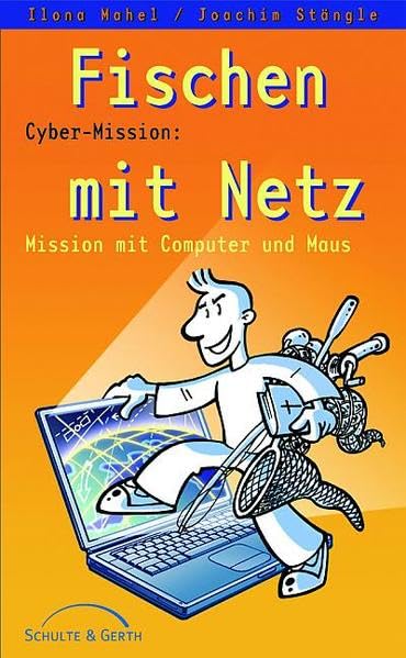 Fischen mit Netz: Cyber-Mission: Mission mit Computer und Maus. Religion & Esotericism
