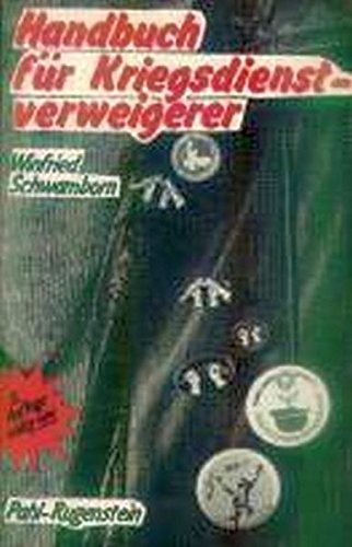 Handbuch für Kriegsdienstverweigerer - Müllender, Bernd book