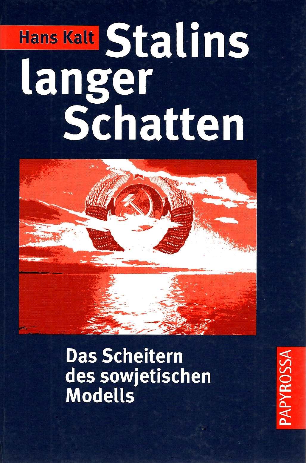 Product Image: Stalins langer Schatten : das Scheitern des sowjetischen Modells.
