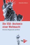 Die USA - Anatomie einer Weltmacht: Zwischen Hegemonie und Krise Medicine
