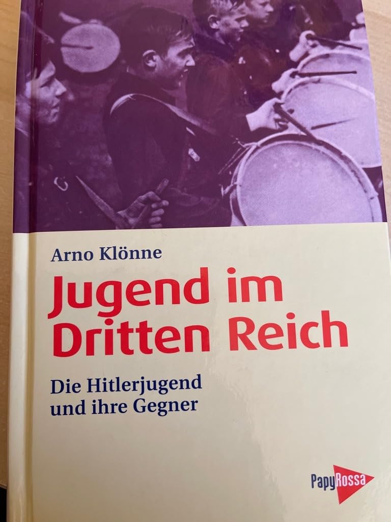 Jugend im Dritten Reich: Die Hitlerjugend und ihre Gegner Business, Finance & Career