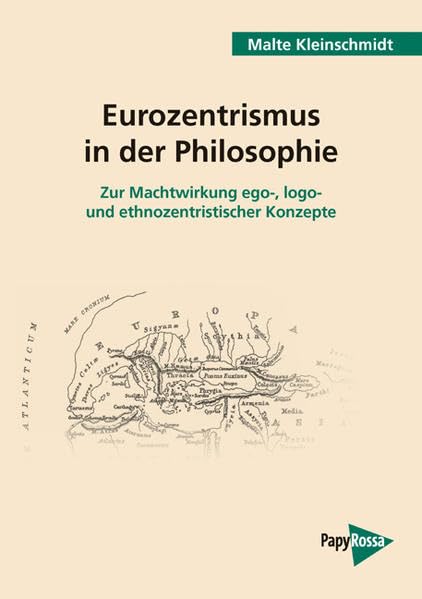 Eurozentrismus in der Philosophie Philosophy