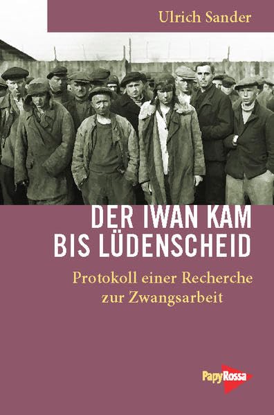 Der Iwan kam nur bis Lüdenscheid Business, Finance & Career