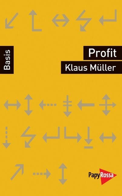 Profit (Basiswissen Politik / Geschichte / Ökonomie) Business, Finance & Career