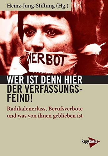 Wer ist denn hier der Verfassungsfeind! Social Sciences