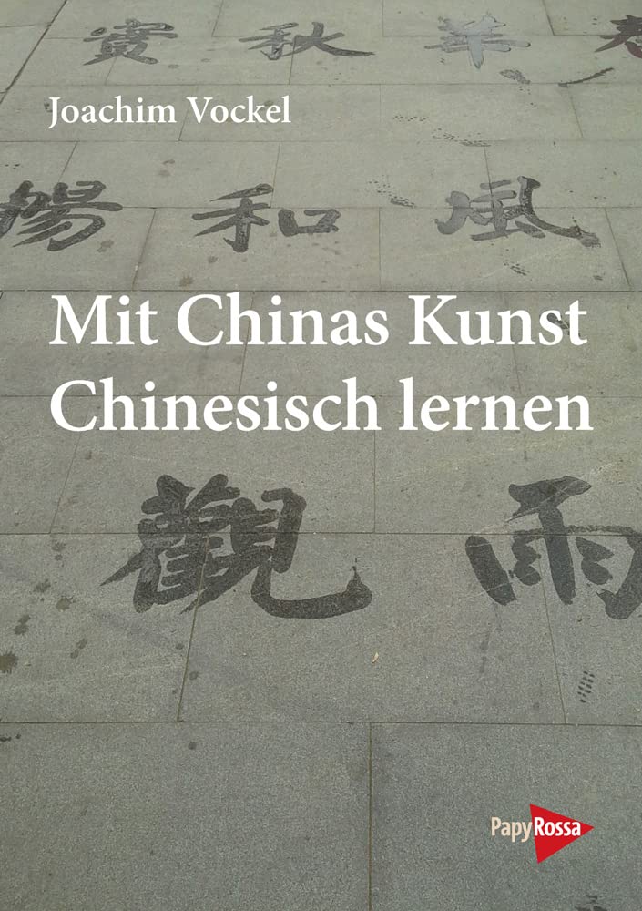 Mit Chinas Kunst Chinesisch lernen Books
