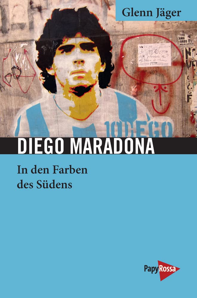 Diego Maradona: In den Farben des Südens (Neue Kleine Bibliothek) Books