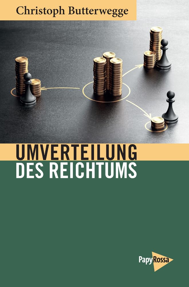 Umverteilung des Reichtums (Neue Kleine Bibliothek) Natural Sciences