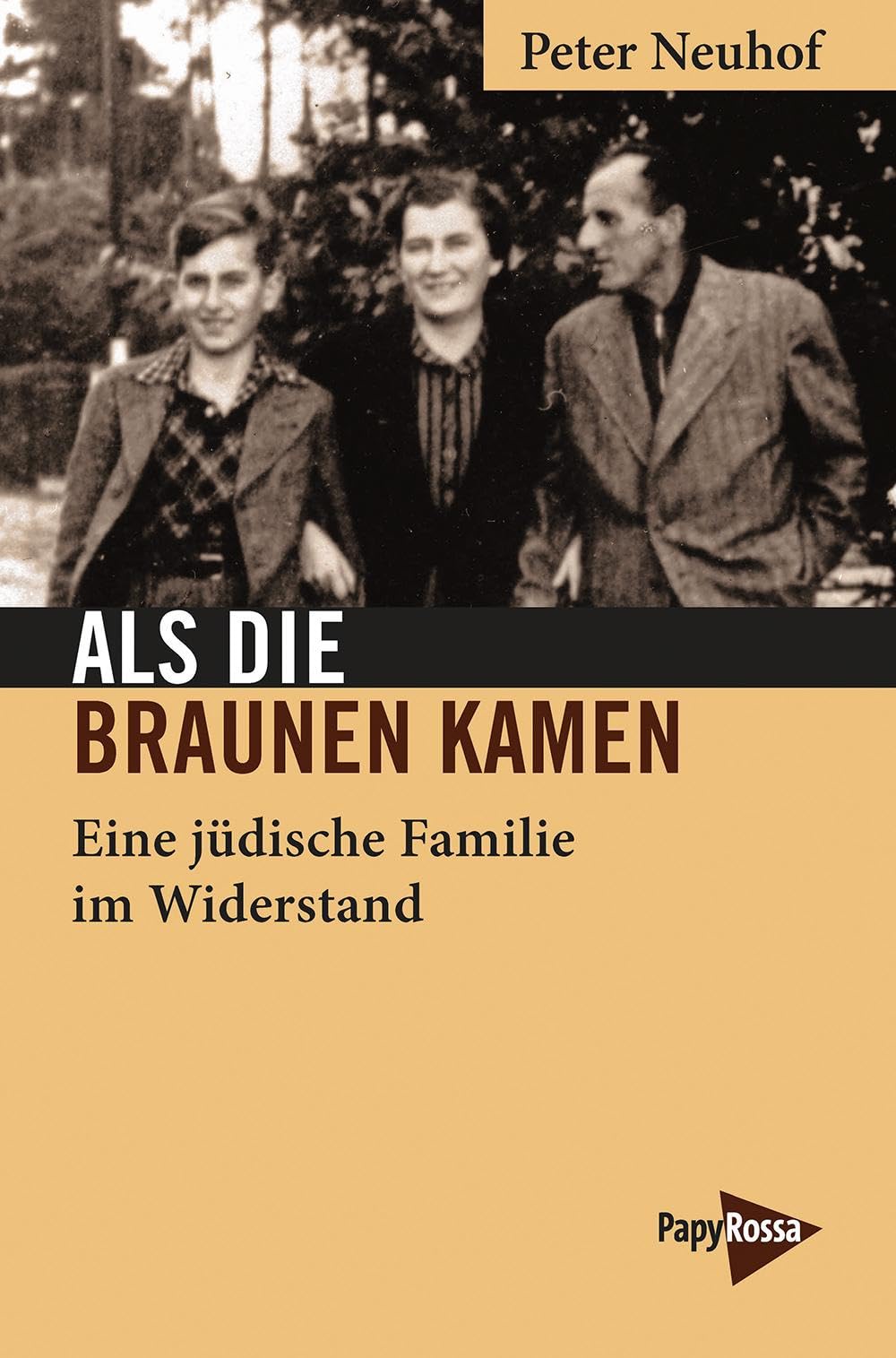 Als die Braunen kamen German history