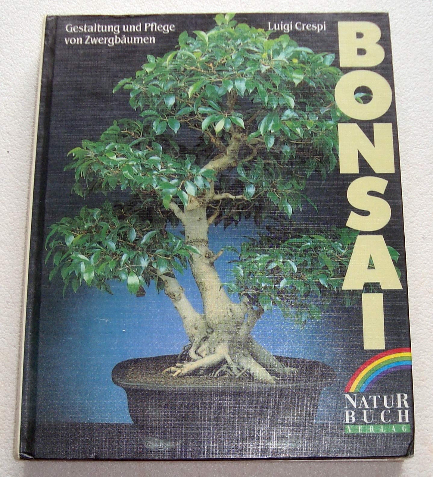 Bonsai. Gestaltung und Pflege von Zwergbäumen Garden & Plants