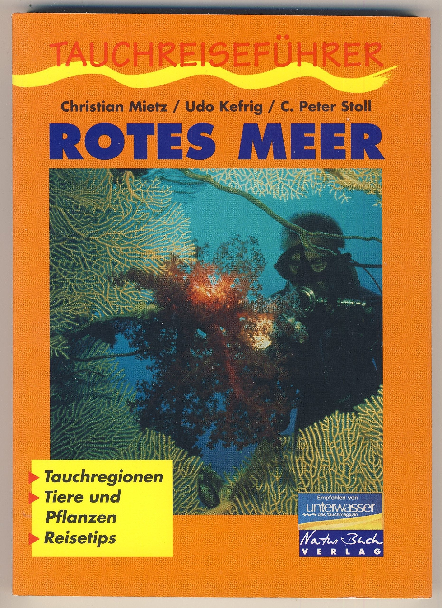 Tauchreiseführer Rotes Meer. Tauchregionen, Tiere und Pflanzen, Reisetips Leisure, Home & Garden