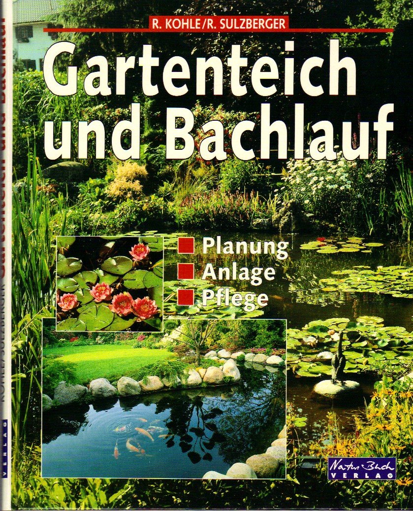 Gartenteich und Bachlauf. Planung. Anlage. Pflege book