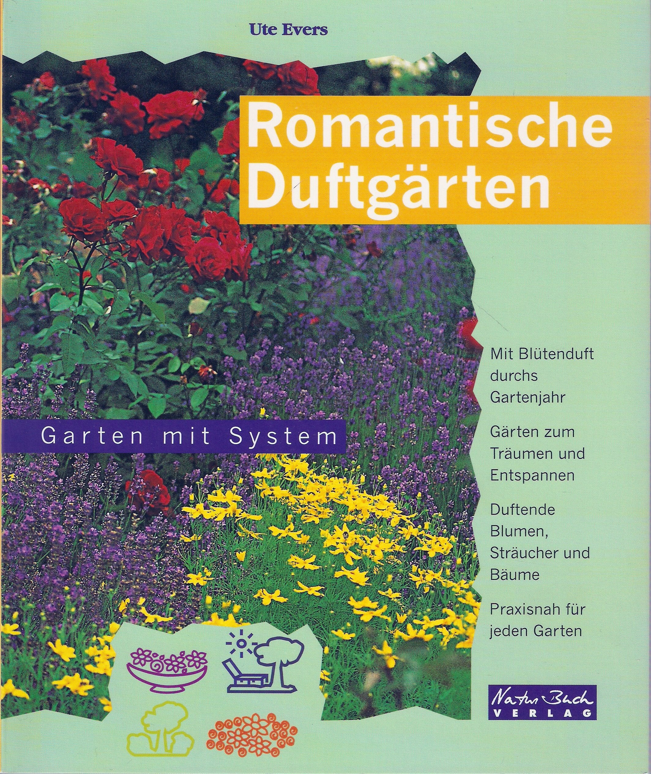 Romantische Duftgärten Garden & Plants
