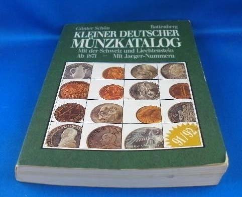 Kleiner deutscher Münzkatalog 1992. Ab 1891. Mit der Schweiz und Liechtenstein Reference Books