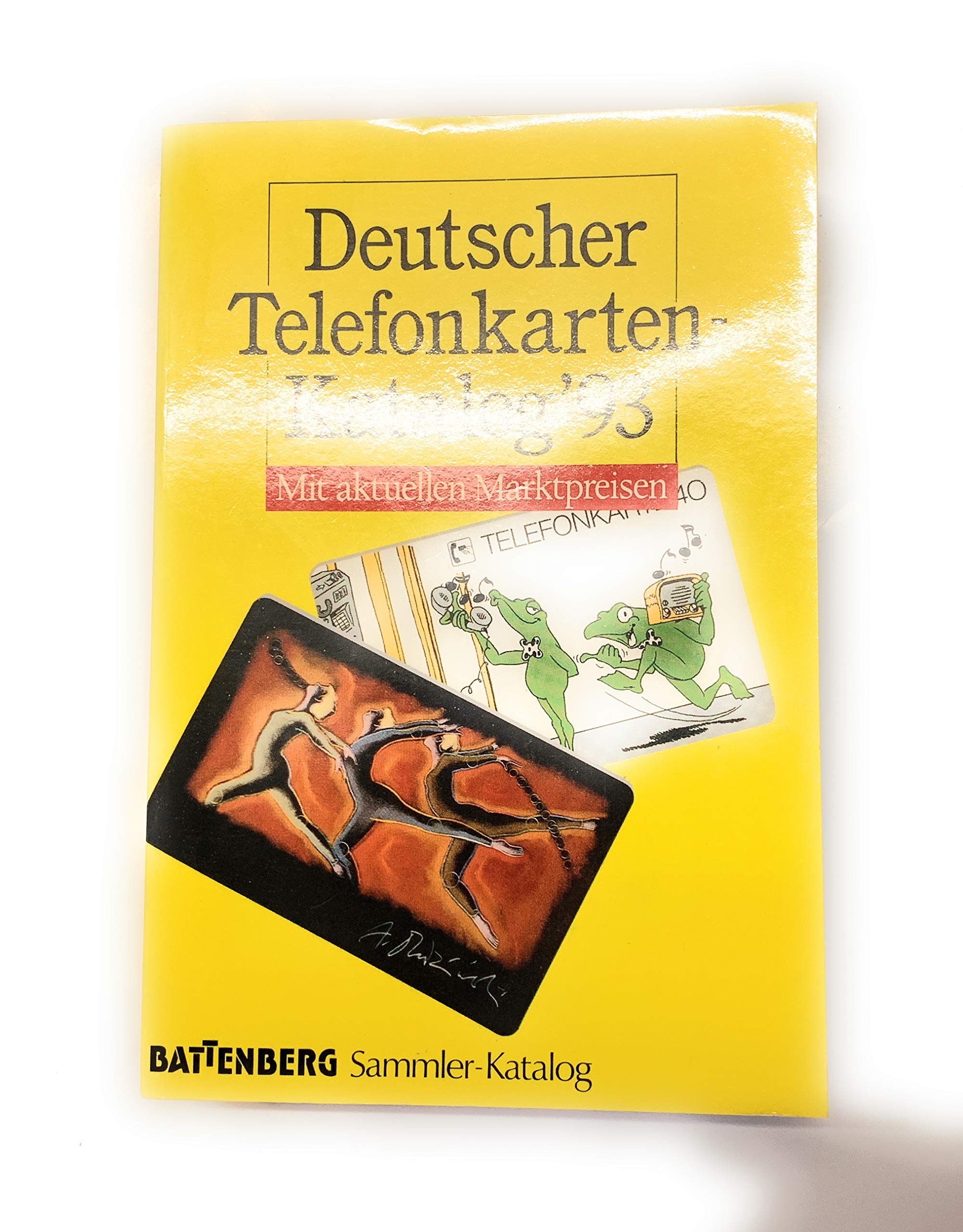 Deutscher Telefonkarten- Katalog '93. Mit aktuellen Marktpreisen Film, Art & Culture