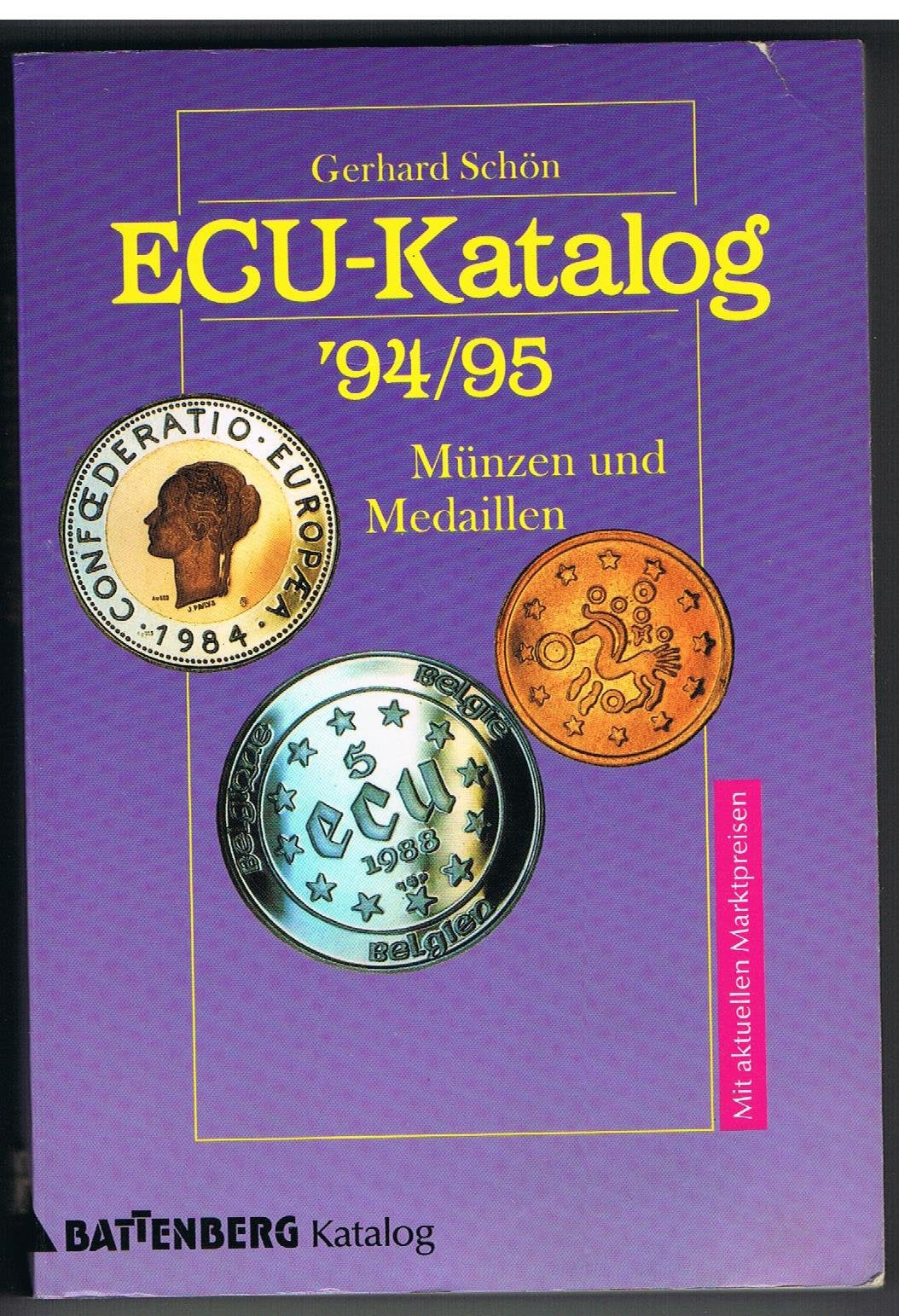 ECU-Katalog. Münzen und Medaillen book