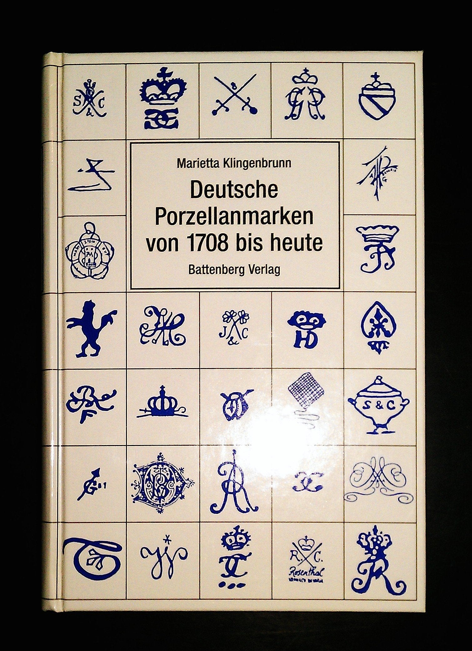 Deutsche Porzellanmarken von 1708 bis heute Professional & Reference Books