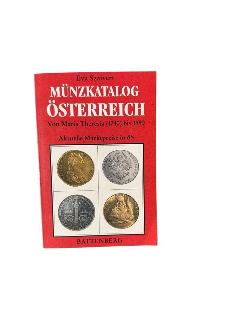 Münzkatalog Österreich von 1740-1990 Reference Books