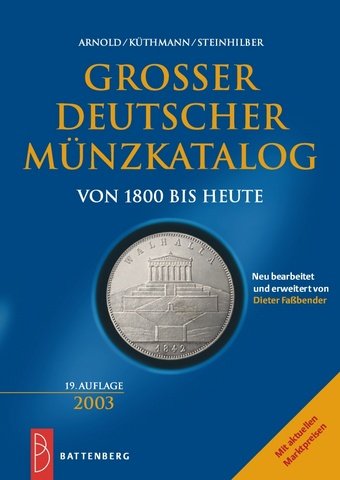 Großer deutscher Münzkatalog von 1800 bis heute Reference Books