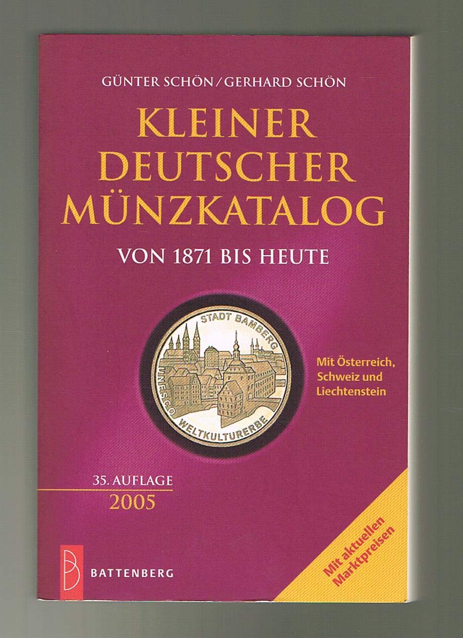 Kleiner deutscher Münzkatalog 2005 Books