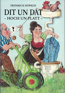 Dit un dat, hoch un platt to'n Lesen un Vörlesen Books