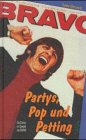Parties, Pop und Petting. Die Sixties im Spiegel der BRAVO Media & Communication