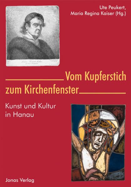 Vom Kupferstich zum Kirchenfenster: Kunst und Kultur in Hanau Film, Art & Culture