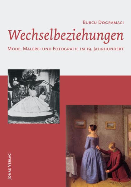 Wechselbeziehungen: Mode, Malerei und Fotografie im 19. Jahrhundert Film, Art & Culture