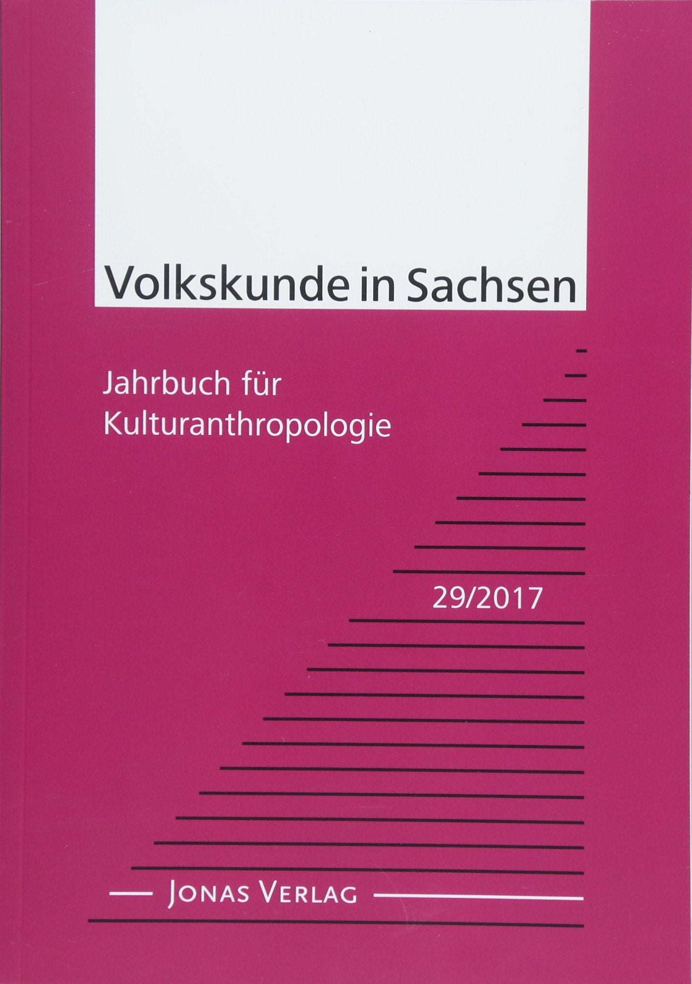 Volkskunde in Sachsen 29/2017: Jahrbuch für Kulturanthropologie (Volkskunde in Sachsen: Jahrbuch für Kulturanthropologie) Law