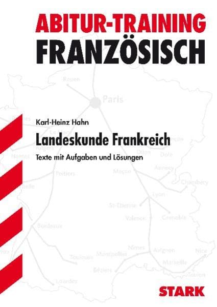 STARK Abitur-Training - Französisch Landeskunde Frankreich Foreign Languages ​​& Dictionaries
