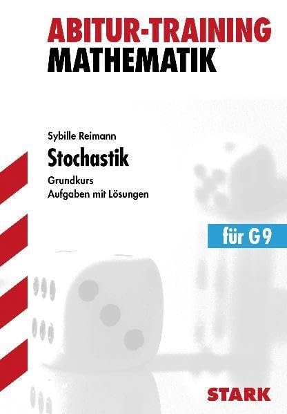 STARK Abitur-Training - Mathematik Stochastik gk G9 Study Guides