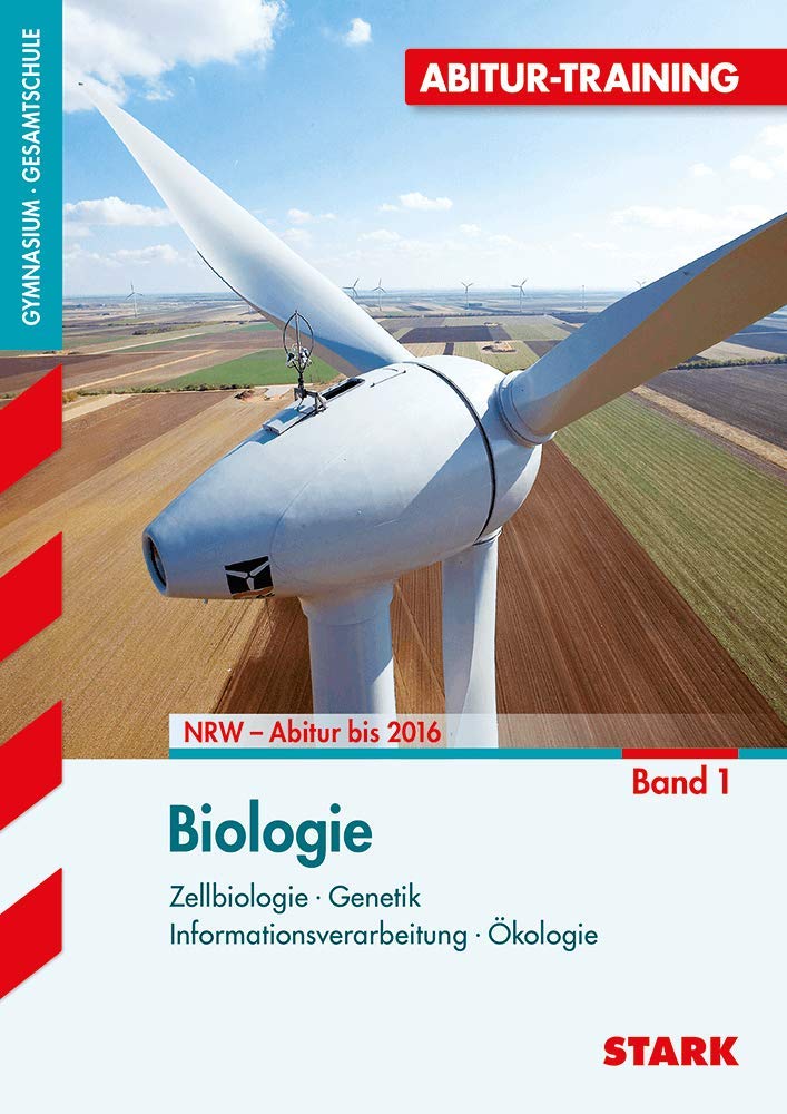 STARK Abitur-Training - Biologie 1 Nordrhein-Westfalen Study Guides