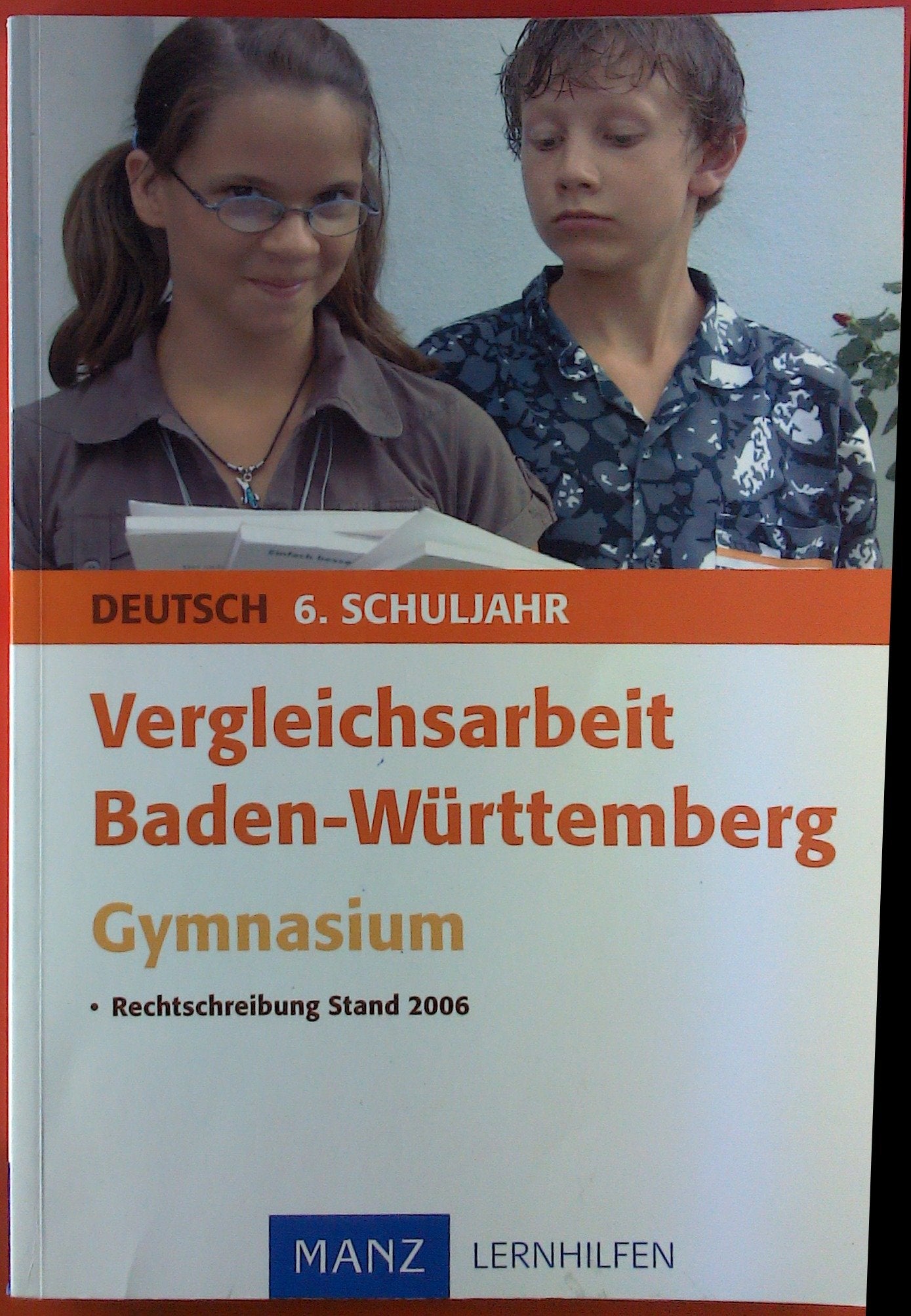 Abschluss-Prüfungsaufgaben Werkrealschule Baden-Württemberg: Werkrealschule 2008. Deutsch 10. Klasse. Baden-Württemberg. Prüfungsaufgaben mit Lösungen (Lernmaterialien) Study Guides