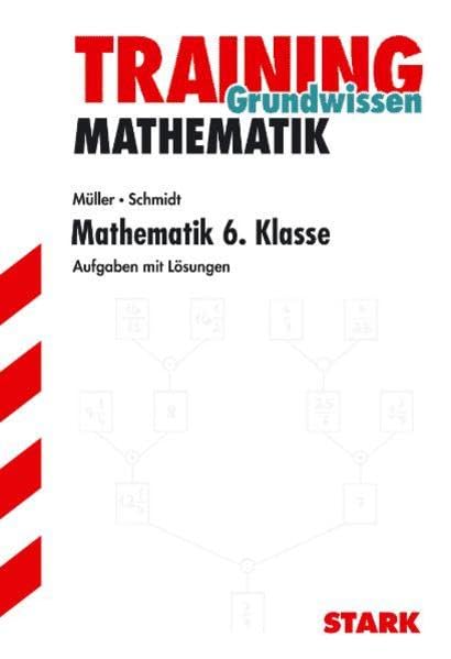 Mathematik-Training. Mathematik 6. Klasse, für alle Bundesländer Study Guides