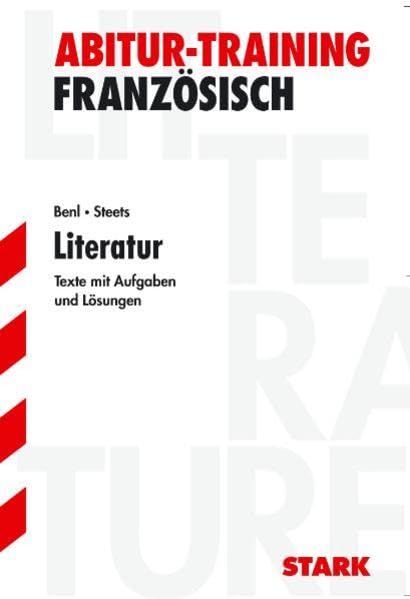 STARK Abitur-Training - Französisch Literatur (STARK-Verlag - Training) Study Guides