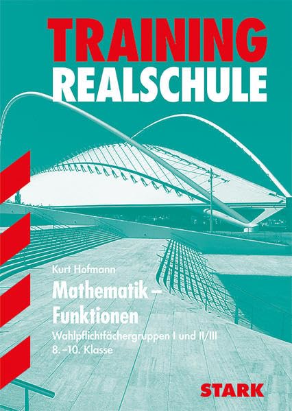 Training Realschule - Mathematik Funktionen 8.-10. Klasse Study Guides