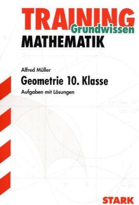 Training Mathematik Oberstufe / Oberstufe: Geometrie 10. Klasse - 2 Learning & Reference