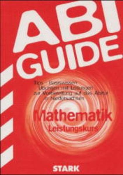 STARK Abi-Guide Mathematik - Leistungskurs Study Guides