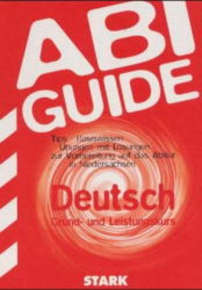 STARK Abi-Guide Deutsch - Grund- und Leistungskurs Study Guides