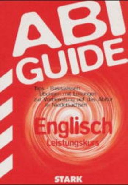 STARK Abi-Guide Englisch - Leistungskurs Study Guides