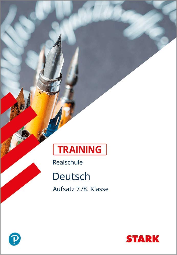 Training Realschule. Deutsch. Aufsatz 7./8. Klasse Social Sciences