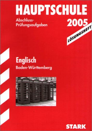 STARK Abschluss-Prüfungen Hauptschule - Englisch Baden-Württemb. - Lösungsheft Study Guides