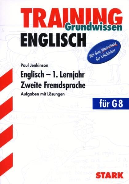 STARK Training Englisch - 1. Lernjahr als 2. Fremdsprache: Mit dem Wortschatz der Lehrbücher (STARK-Verlag - Training) Foreign Languages ​​& Dictionaries