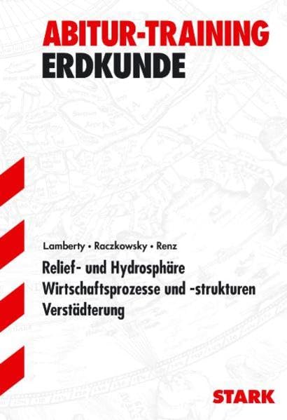 STARK Abitur-Training Erdkunde Study Guides Books