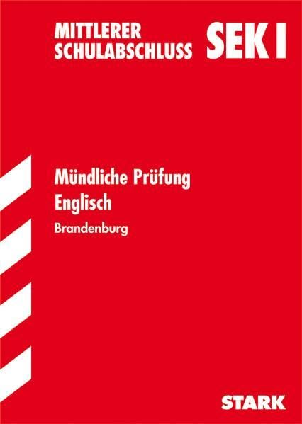 STARK Mittlerer Schulabschluss/Sek I - Mündliche Prüfung Englisch Brandenburg Foreign Languages ​​& Dictionaries